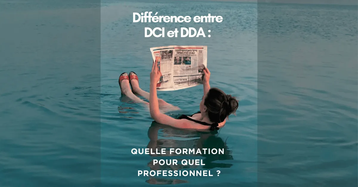 Différence entre DCI et DDA : quelle formation pour quel professionnel ?
