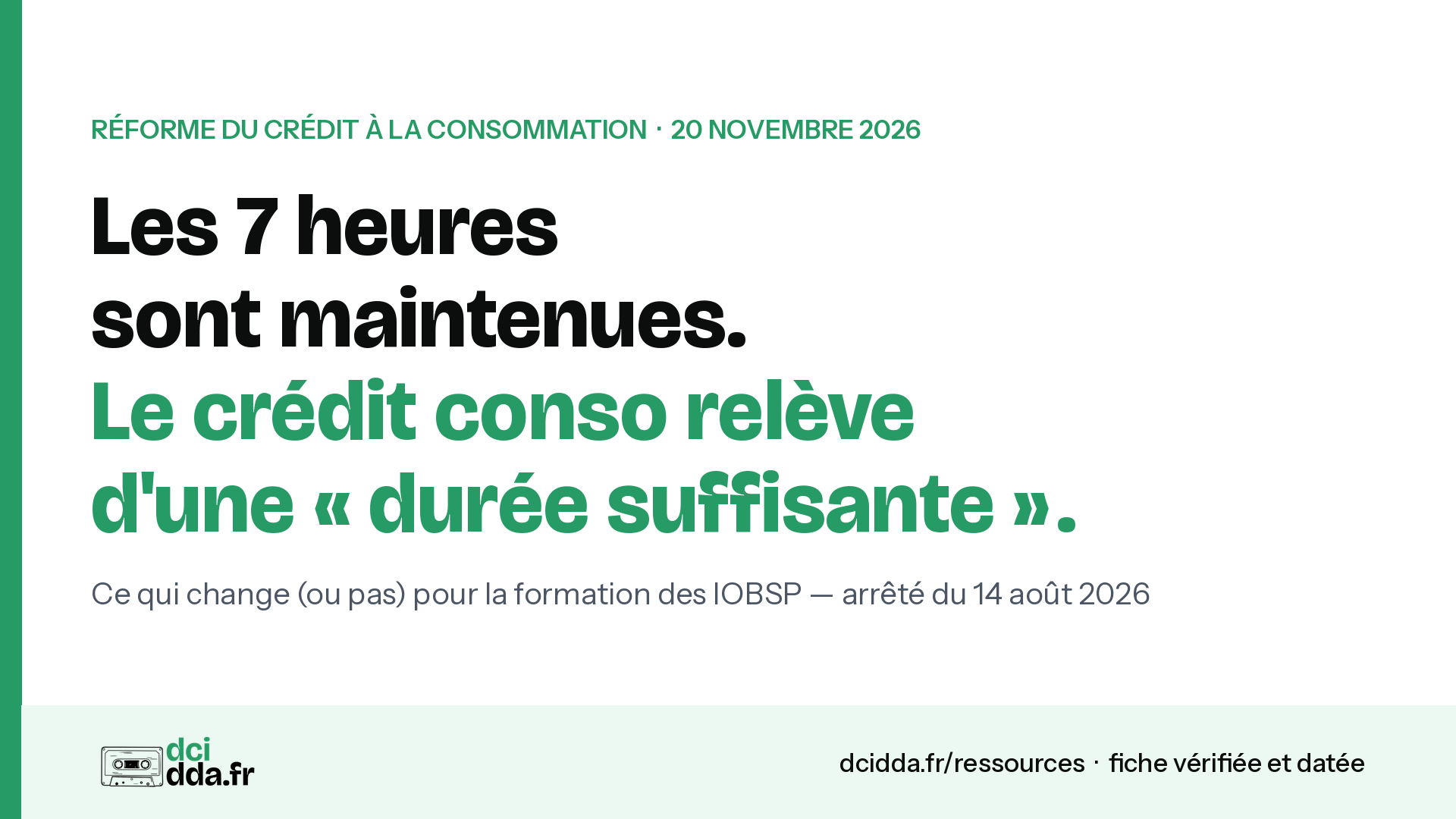 Réforme du crédit à la consommation : ce qui change (ou pas) pour la formation des IOBSP au 20 novembre 2026
